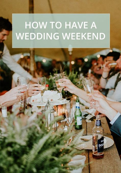 Weekend Wedding Ideas, Ideas With Boyfriend, Alternative Wedding Ideas, Family Style Weddings, Wedding Weekend Itinerary, Classic Wedding Inspiration, Airbnb Wedding, Weekend Ideas, Weekend Wedding