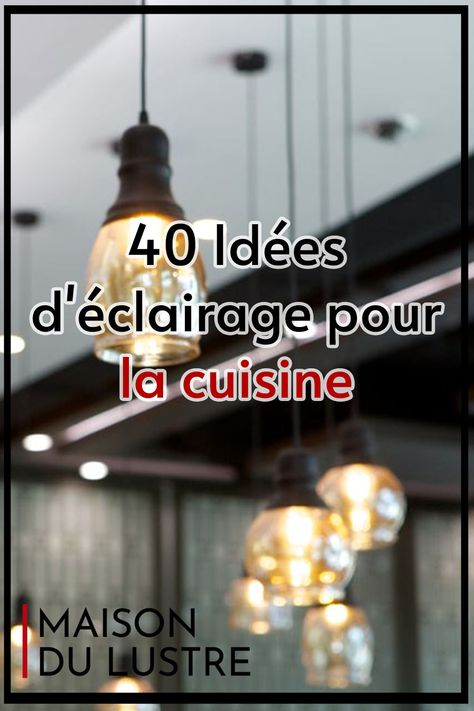 40 Idées d'éclairage pour la cuisine Luminaire Original, Lustre Vintage, Deco Luminaire, Bar, The Originals, Quick Saves, Design