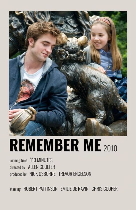 Remember Me (2010) - [made by me] Best Office Episodes, Remember Me Movie, Must Watch Netflix Movies, Romcom Movies, Sid And Nancy, Film Recommendations, Movies To Watch Teenagers, Movie Hacks, Girly Movies