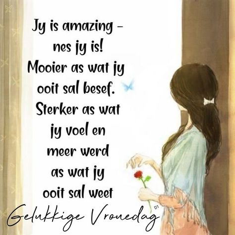 Jy Is Kosbaar Vir My, Exam Encouragement, Family Together Quotes, Son Birthday Quotes, Mother Day Wishes, Lovely Flowers Wallpaper, Daughter Quotes, Morning Inspirational Quotes, 12th Birthday