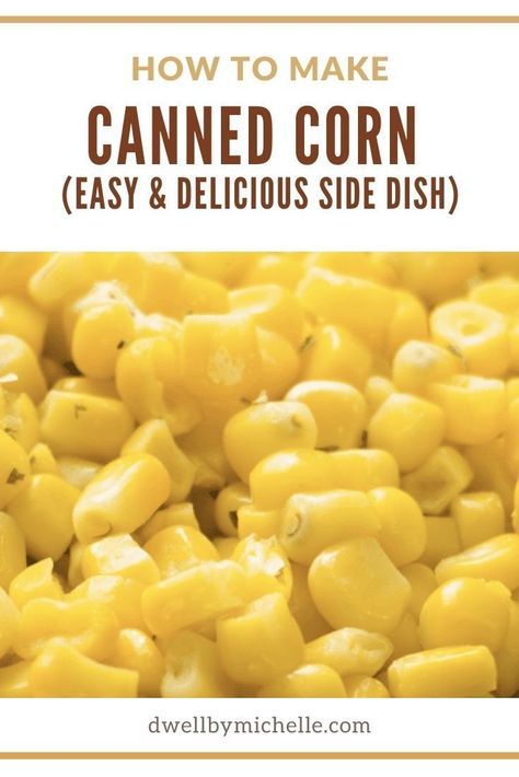 Canned corn is a great addition to any meal. You can eat it as a side dish or use it in recipes like chili and salads. If you’re looking for an easy, healthy side dish, this easy glow-up canned corn recipe will show you how to cook canned corn and make it better – in just 5 minutes! Easy Canned Corn Recipes Side Dishes, Canned Corn Recipes, Easy Corn Recipes, Corn Recipes Side Dishes, Can Corn, Seasoned Corn, Corn Side Dish, Creamed Corn Recipes, Canning Sweet Corn