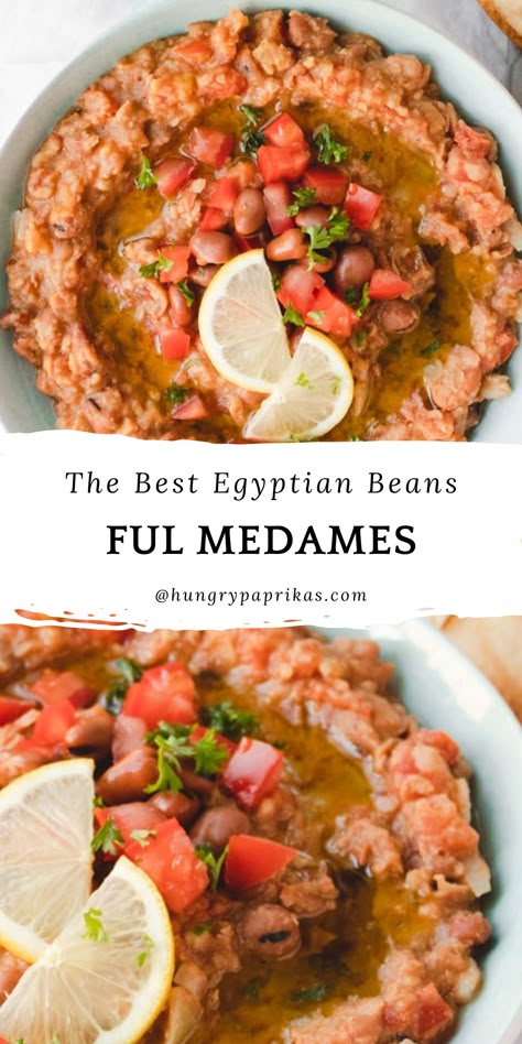 Top photo: top view of ful medames in a white bowl Bottom photo: side view of ful medames in a white bowl with lemon and tomatoes on top Foul Recipe Egyptian, Egyptian Foul Breakfast, Middle Eastern Bean Recipes, Egyptian Vegan Recipes, Egyptian Side Dishes, Foul Medames Recipe, Ful Medames Recipe, Egyptian Food Recipes Easy, Easy Egyptian Recipes