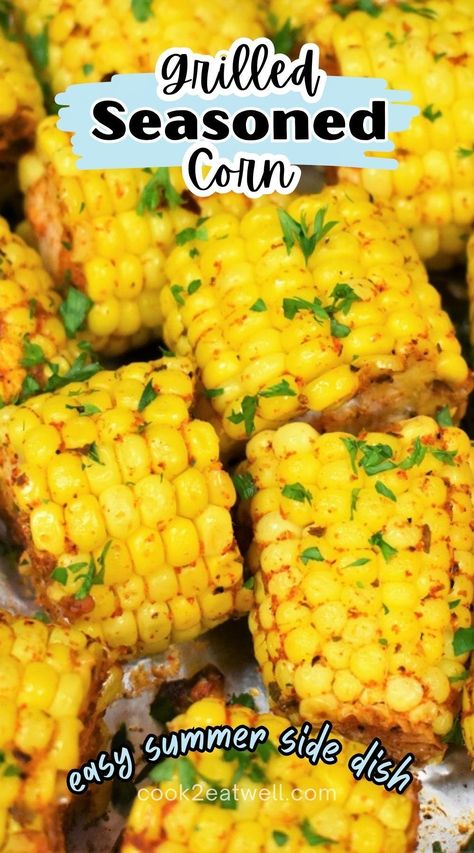 Looking for a side dish for Summer meals? Try this seasoned corn. It's made in a foil packet on the grill and is simple and delicious! Corn On The Grill In Foil, Corn On Grill In Foil, Grill Corn On The Cob In Foil, Bbq Corn On The Cob In Foil, Corn On The Cob On The Grill, Bbq Corn On The Cob, Hobo Meals, Grilled Corn On Cob, Fresh Corn Recipes