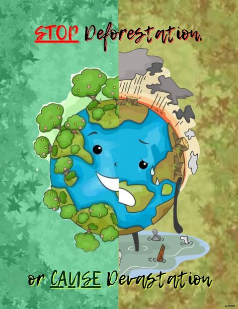 STOP Deforestation, or CAUSE Devastation. This posted item is for a voluntary community extension effort for class in engineering geology as part of voluntary service-learning participation of the student in the class. Deforestation Drawing Ideas, Deforestation Poster Ideas, Poster Making Ideas For Competition Student, Deforestation Drawing, Deforestation Poster, Stop Deforestation, Save Earth Drawing, Environmental Posters, Beautiful Christmas Scenes