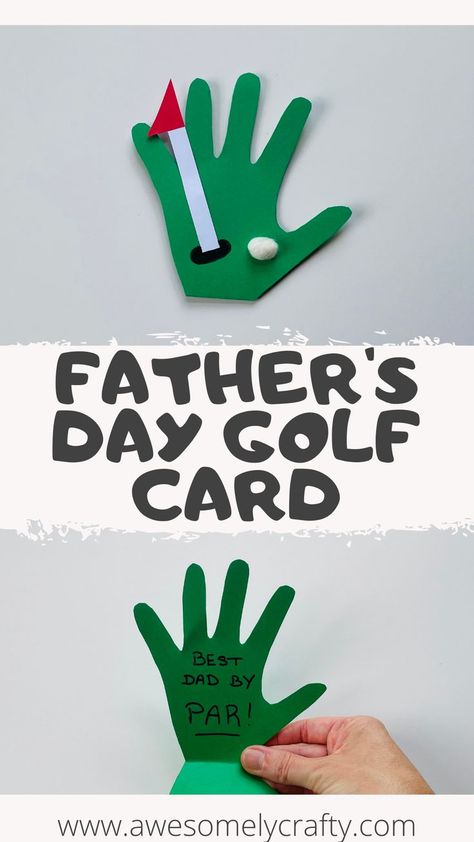 How to make an easy Father's Day Golf Card. Easy and fun handprint card to make for Father's Day Golf Theme Fathers Day Craft, Fathers Day Gifts Ideas From Kids Prek, Fathers Day Golf Crafts For Kids, Golf Cards Handmade Fathers Day, Diy Father’s Day Card Golf, Golf Fathers Day Craft, Fathers Day Gifts Ideas From Kids Golf, Golf Theme Father’s Day, Golf Crafts For Dad