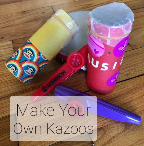 Diy Kazoo How To Make, Kazoo Craft For Kids, Make Your Own Instruments Kids, Home Made Instruments For Kids, Diy Instruments For Kids, Homemade Instruments For Kids, Kazoo Instrument, Diy Instrument, Kids Instruments