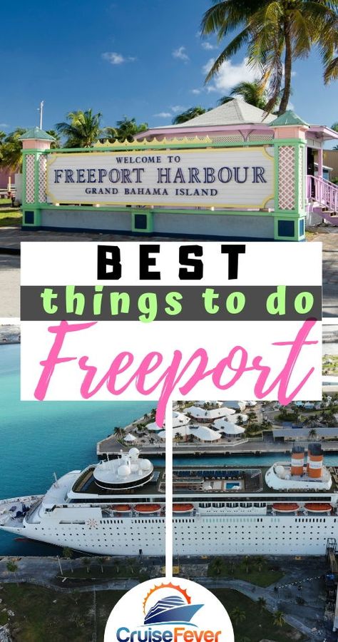 Going to Freeport, Bahamas on a cruise?  Find the best things to do while in port with this ultimate list of fun activities.  Explore Grand Bahama empowered with knowledge from Cruise Fever.... #cruisefever #freeport #freeportbahamas #thingstodoinfreeport Freeport Bahamas Cruise Port, Bahama Cruise, Traveling Hacks, Grand Bahama Island, Vacation Board, Bahamas Trip, Bahamas Honeymoon, Freeport Bahamas, Vacation 2023