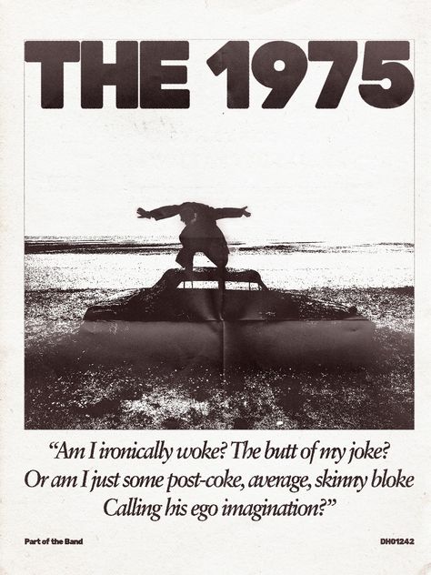 Mind Graphic Design, Dark Vibes Aesthetic, 1975 Lyrics, The 1975 Poster, Wall Poster Ideas, The 1975 Lyrics, 1975 Poster, The 1975 Aesthetic, 1975 Aesthetic