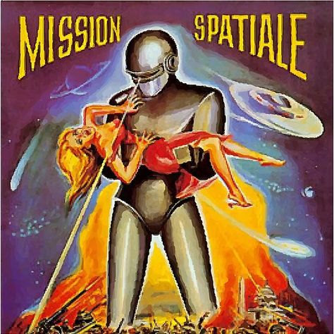 Mission Spatiale French Poster Art, Day The Earth Stood Still, Science Fiction Movie Posters, French Movie Posters, French Movies, Its A Girl Balloons, French Poster, Original Movie Posters, Horror Movie Posters