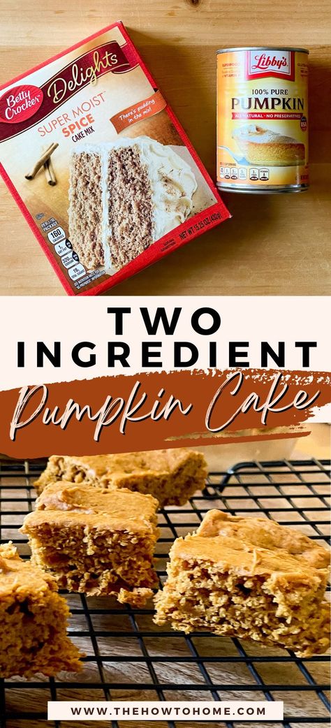 2 Ingredient Pumpkin Cake 100 Pumpkin Recipes, Easy Pumpkin Spice Cake 3 Ingredients, Pumpkin 3 Ingredient, Pumpkin Cake 2 Ingredients, Spice Cake Mix And Can Of Pumpkin, Two Ingredient Pumpkin Spice Cake, 2 Ingredient Spice Cake And Pumpkin, Spice Cake And Pumpkin Puree, Vanilla Cake Mix And Pumpkin Puree