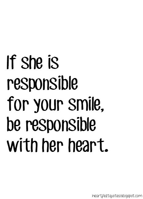 Love Quotes: If she is responsible for your smile.. She Is Amazing Quotes, So Cute Quotes, Steve Maraboli Quotes, Gods Promise, Love And Life Quotes, Steve Maraboli, She Is Amazing, Romantic Messages, Soulmate Quotes