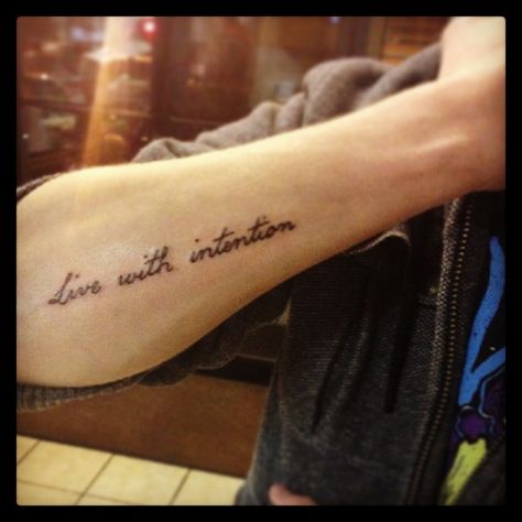 Live with intention... I love Zach's tattoo!! Live With Intention Tattoo, Intention Tattoo Ideas, Intention Tattoo, Live With Intention, Favorite Tattoos, Writing Tattoos, Spine Tattoos For Women, Matching Couple Tattoos, Tattoo Script