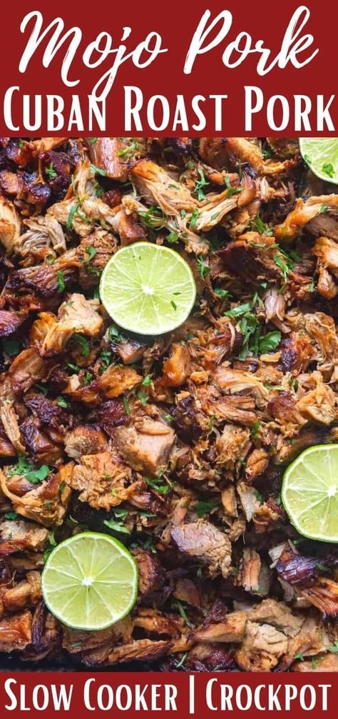 Best Pork Crockpot Recipes, Pull Apart Pork Tenderloin, Mojo Pork Shoulder, Cuban Pulled Pork Crock Pot Recipes, Cuban Pork Roast Slow Cooker, Slow Roasted Cuban Mojo Pork, Pork Crock Pot Recipes Slow Cooker, Mexican Pork Recipes Crock Pots, Mexican Pulled Pork Slow Cooker