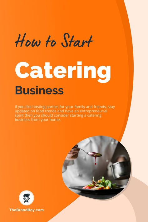 How To Start A Catering Business At Home, Catering Business Ideas, Catering Menu Design, Restaurant Design Ideas, Cooking Business, Business Ideas For Ladies, Starting A Catering Business, Food Delivery Business, Catering Food Displays