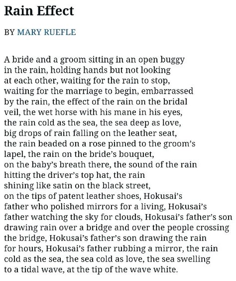 Mary Ruefle, "Rain Effect" Mary Ruefle, Rain Effect, Poetic Justice, Hold On, Poetry, Quotes