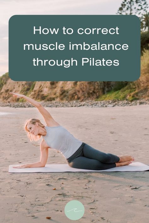 How To Correct Muscle Imbalance Through Pilates - The Balanced Life Pilates Results, Pilates Motivation, Osteoporosis Exercises, Pilates Routine, Quick Workouts, Pilates Video, Muscle Imbalance, Pilates For Beginners, Workout Without Gym