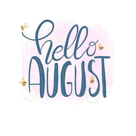 Hand lettered Hello August with cute bee illustration by Star of Lovely Day to Create Cute Bee Illustration, Inspirational Board, Hello Goodbye, Hello August, Bee Illustration, Lettering Inspiration, Hand Lettering Inspiration, Star W, August Birthday