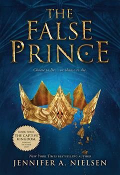 Ascendance Trilogy, The Ascendance Series, The False Prince, Ascendance Series, Hidden Identity, John Kerry, Middle Grade Books, Grade Book, Page Turner