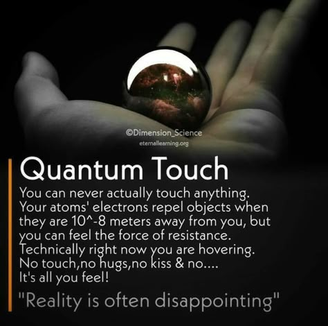 Quantum Touch, Physics Theories, Physics Facts, Quantum Physics Spirituality, Quantum Consciousness, Quantum World, Astronomy Facts, Interesting Science Facts, Quantum Entanglement