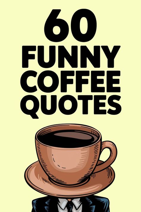 Funny quotes about coffee Coffee Addict Quotes, Quotes For Morning, Coffee Funny Quotes, Curiosity Quotes, Morning Coffee Funny, Family Christmas Quotes, Coffee Quotes Morning, Grandparents Quotes, Coffee Quotes Funny