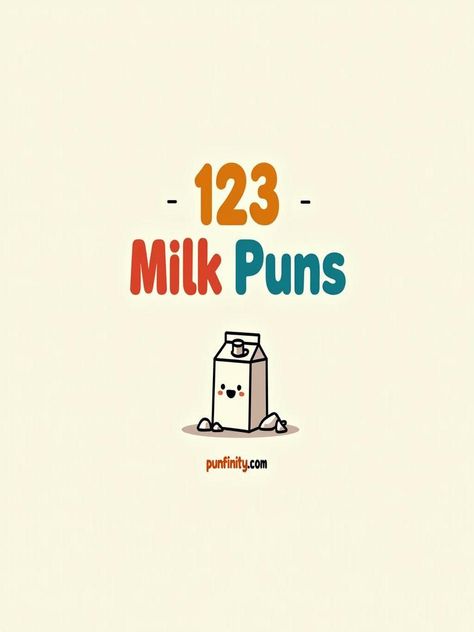 milk puns Funny Milk Quotes, Milk Quotes Drink, Milk Puns, Milk Quotes, One Pun, Quirky Quotes, Drink Milk, Secret To Success, One Liner