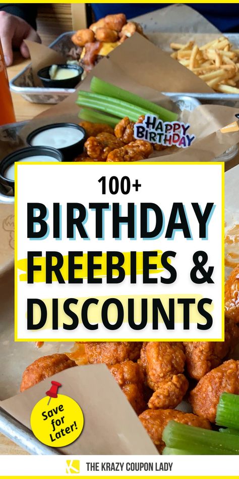 102 Best Birthday Freebies, Rewards Birthday Discounts, Freebies On Your Birthday, Restaurant Birthday, Birthday Hacks, Full Meals, Birthday Deals, Free Birthday Gifts, Arty Ideas, Birthday Rewards