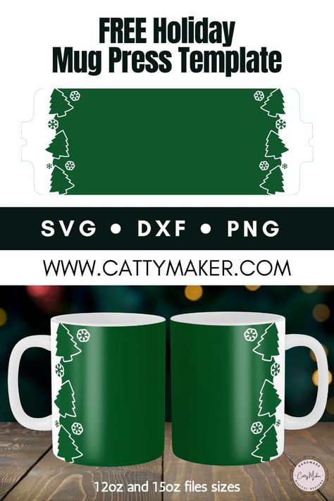 Free Holiday Mug Press Template Infusible Ink Mugs, Cricut Mug Ideas, Infusible Ink Cricut, Mug Press Template, Cricut Mug Press Designs, Tumbler Ideas Diy, Cricut Phone, Mug Press Designs, Mug Press Svg