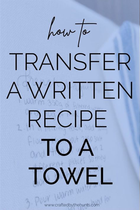 Sacred Family, Recipe Towel, Tea Towels Diy, Recipe Tea Towel, Diy Towels, Towel Crafts, Photo Transfer, Summer Sunshine, Family Recipe