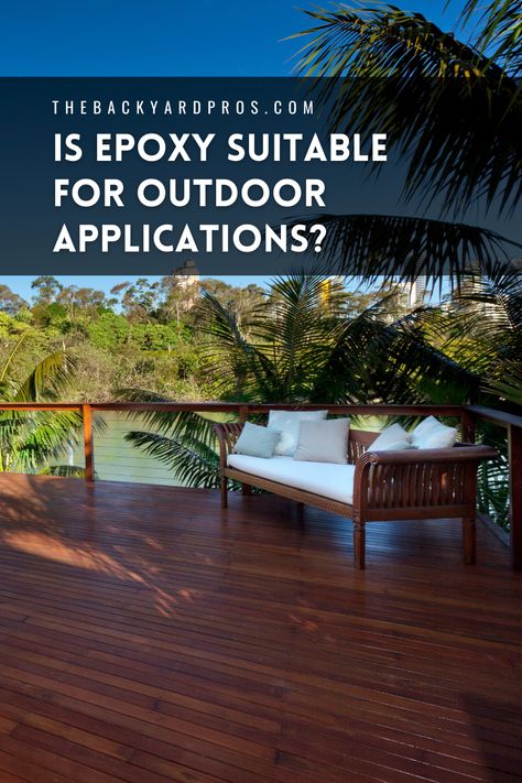 Unlock the Secrets of Epoxy in the Great Outdoors! Discover the ultimate guide to using epoxy resin for your outdoor projects. From durable coatings to stunning DIY creations, this guide has all the insights you need to make your outdoor space shine. Dive into the world of epoxy and transform your garden, patio, and more. #EpoxyOutdoors #OutdoorDIY Outdoor Wood Decking, Deck Over Concrete, Deck Handrail, Diy Outdoor Seating, Concrete Resurfacing, Epoxy Floor, Diy Deck, Wooden Decks, Outdoor Tiles