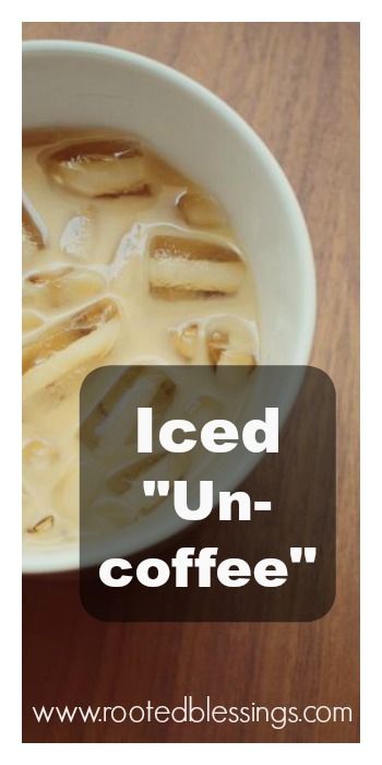 Caffeine Free Iced "un-coffee" Caffeine Free Morning Drinks, Iced Coffee Alternative, Iced Coffee Recipe Vegan, Caffeine Alternatives To Coffee, Caffeine Free Coffee, Morning Drink Recipes, Bullet Proof Coffee Recipes, Coffee Alternative Healthy, Caffeine Free Drinks