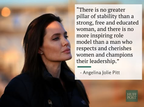 For years, I have admired and respected Ms. Jolie and for years to come I will continue to do so. Angelina Jolie Quotes, Feminist Quotes, Inspiring Women, Women's Rights, Inspirational People, Angelina Jolie, Inspirational Women, Powerful Women, Woman Quotes