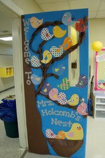 Welcome to the Nest | Community Post: 29 Awesome Classroom Doors For Back-To-School Classroom Door Displays, School Door Decorations, Preschool Bulletin, School Doors, Door Displays, Door Decorations Classroom, Bird Theme, School Bulletin Boards, Classroom Door