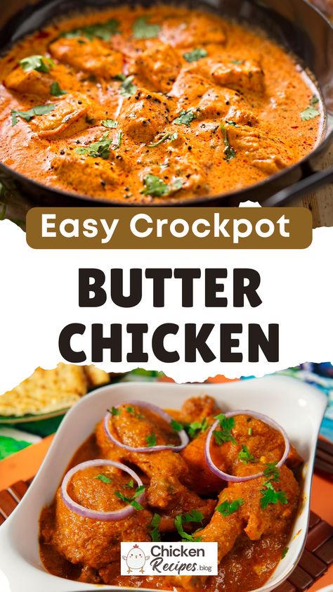 Crockpot Butter Chicken : This slow cooker butter chicken is creamy, rich, and packed with authentic Indian flavors, this dish is perfect for busy weeknights or cozy weekends. Butter Chicken Crockpot, Butter Chicken Recipe Crockpot, Crockpot Butter Chicken, Butter Chicken Slow Cooker, Slow Cooker Butter Chicken, Chicken Soup Crockpot, One Pot Chicken Recipes, Butter Chicken Recipe Easy, Crockpot Chicken Thighs