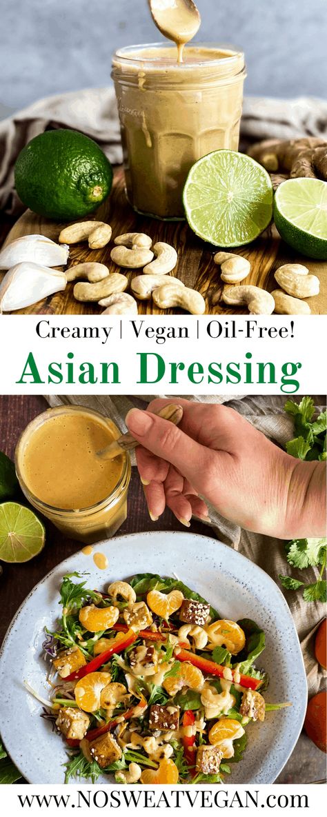 This vegan Asian Salad Dressing is fresh, creamy, and oil-free. The powerful flavor of the ginger is mellowed by the cashews, while rice vinegar and lime add a bright acidity and soy sauce adds a little umami. Perfect for topping salads or using as a dip. #asiandressing #asiansaladdressing #thaidressing #thaisauce #asiangingersauce #gingerdressing #cashewdressing #wfpb #oilfreesaladdressing #creamyasiandressing Vegan Asian Salad, Salad Dressing Creamy, Vegan Salad Dressing Recipes, Oil Free Salad Dressing, Asian Salad Dressing, Vegan Sauce Recipes, Ginger Salad Dressings, Oil Free Vegan Recipes, Vegan Salad Dressing