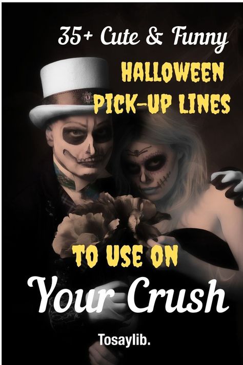 Halloween is fast approaching. You have your costume, your plans, and an idea of how the night is going to go. All you need now is to find the perfect Halloween pick-up lines to put into your treat bag woo your new boo (please excuse the Halloween pun, though beware, there are plenty to follow).    #halloweenpickuplines #pickuplines Corny Halloween Pick Up Lines, Halloween Pick Up Lines For Him, Flirty Halloween Quotes, Halloween Pickup Lines, Halloween Puns For Boyfriend, Halloween Pick Up Lines, Pick Up Lines Tagalog, Chat Up Line, Cheesy Lines