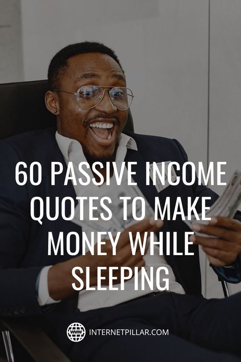 60 Passive Income Quotes to Make Money While Sleeping - #quotes #bestquotes #dailyquotes #sayings #captions #famousquotes #deepquotes #powerfulquotes #lifequotes #inspiration #motivation #internetpillar Sleeping Quotes, Income Quotes, Passive Income Quotes, Christine Caine, Catchy Slogans, Financial Peace, Bio Quotes, Best Motivational Quotes, How To Become Rich