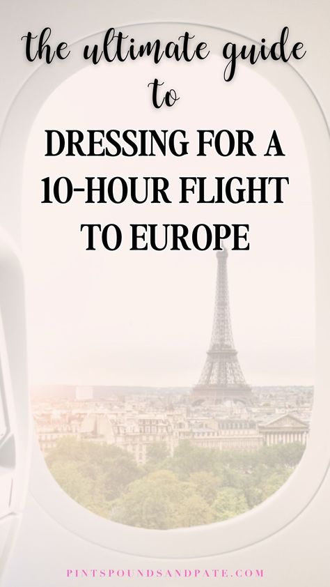 Packing for a trip to Europe and wondering what to wear on that lengthy, transatlantic flight? Your favorite Europe tour guide has rounded up all of the best tips for looking great (and feeling comfortable) on a flight to Europe.​ Outfits For International Travel, Packing For A Trip To Europe, Flight To Italy Outfit, Flight To Europe Outfit, 8 Hour Flight Tips, Europe Plane Outfit, Transatlantic Flight Tips, What To Wear On An International Flight, Europe Flight Outfit