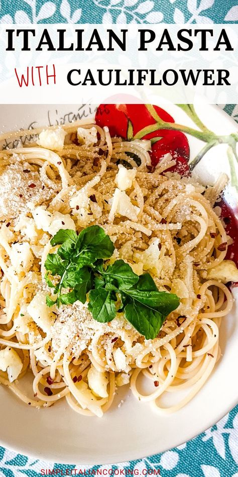 Easy Pasta with Cauliflower Recipe Anyone Can Make Spaghetti With Cauliflower, Pasta With Cauliflower Recipes, Pasta And Cauliflower Recipe, Cauliflower Pasta Recipes, Pasta With Cauliflower, Cannellini Beans Recipes, Cold Pasta Dishes, Fresh Tomato Pasta, Cauliflower Pasta