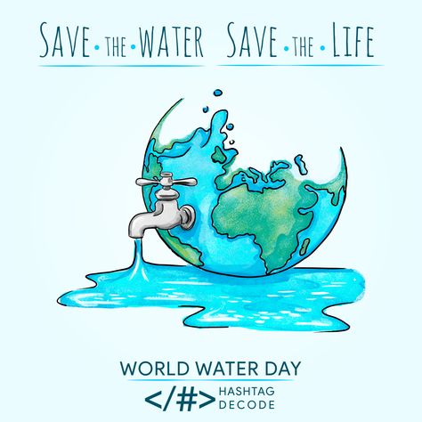 Water Covers 2/3 of the surface of the Earth but Only 0.002% is Drinkable. So Save Water, Save Life. World Water Day.  #WorldWaterDay #HashtagDecode #Decode #BeTheChange Save Water Drawing, Save Earth Drawing, Save Water Poster Drawing, Save Water Save Life, Save Water Poster, Earth Day Drawing, Earth Drawings, Water Poster, Mind Maps