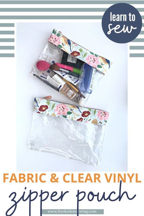 Sewing Vinyl Projects, Sewing With Vinyl Fabric, Vinyl Makeup Bag, Clear Vinyl Projects, Vinyl Pouches Diy, Vinyl Sewing Projects, Clear Pouch Diy, Clear Vinyl Sewing Projects, Vinyl Bags Diy Zipper Pouch