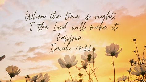 When the time is right, I the Lord will make it happen. The verse I hold onto during infertility 💗 Isaiah 60 22 Wallpaper Desktop, Scripture Wallpaper For Laptop, Facebook Cover Bible Verse, Laptop Wallpaper Bible Verse Desktop Wallpapers Hd Wallpapers, Bible Verse Landscape Wallpaper, Horizontal Bible Verse Wallpaper, When The Time Is Right I The Lord Wallpaper, Facebook Cover Photos Scripture, Scripture Cover Photo