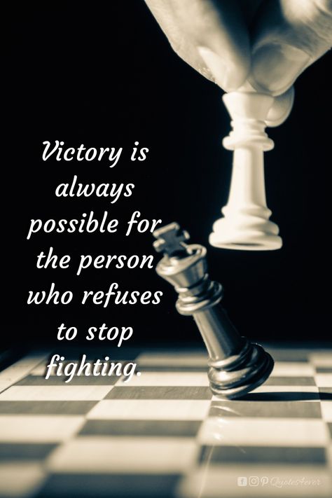 Victory Quotes Motivation, Quotes About Victory, Victory Aesthetic, My Dreams Quotes, Victory Quotes, Chess Quotes, Daily Inspirational Quotes, Law Students, Tea Cafe