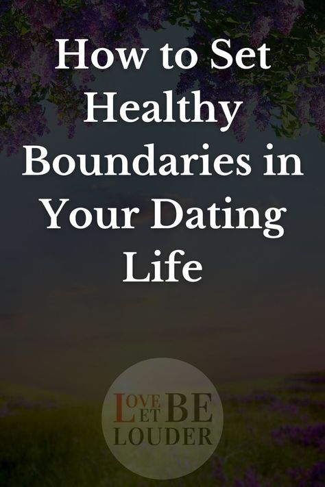 How to Set Healthy Boundaries in Your Dating Life Healthy Boundaries Relationships, Dating Boundaries, Emotional Safety, Relationship Red Flags, Setting Healthy Boundaries, Healthy Boundaries, Setting Boundaries, Self Respect, Toxic Relationships