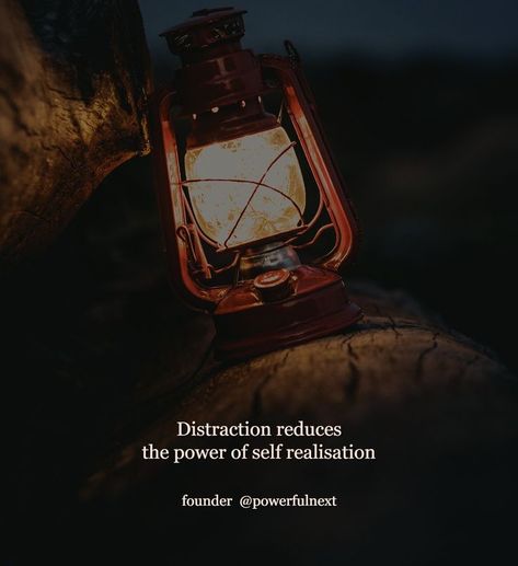 Distraction reduces the power of self realisation Self Realisation Quote, Distraction Quotes, Realisation Quotes, Realization Quotes, Self Realisation, Self Realization, Inspirational Quotes, Quotes, Quick Saves