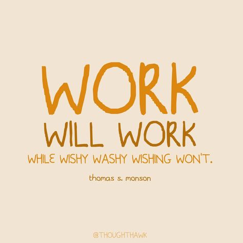 Short Lds Quotes, Quotes On Work, Monson Quotes, Satya Nadella, Thomas S Monson, Being Successful, Gospel Quotes, Church Quotes, Saint Quotes