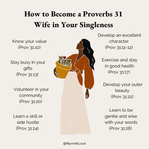 With God I Can Do All Things, Proverbs 31 Woman Checklist, What Is A Proverbs 31 Woman, Things To Do When Your Single, How To Be A Wife Bible, Proverbs 31 Woman Aesthetic Outfits, Becoming Proverbs 31 Woman, Being A Proverbs 31 Woman, Become A Woman Of God