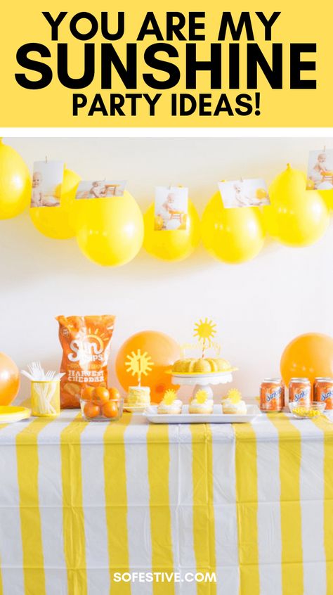 Sunshine Party Ideas, Sunshine Birthday Party Ideas, Sunshine Birthday Theme, Sunshine Birthday Party, Yellow Birthday Parties, Sunshine First Birthday, Sunshine Birthday Parties, Sunshine Party, Sunshine Baby Showers