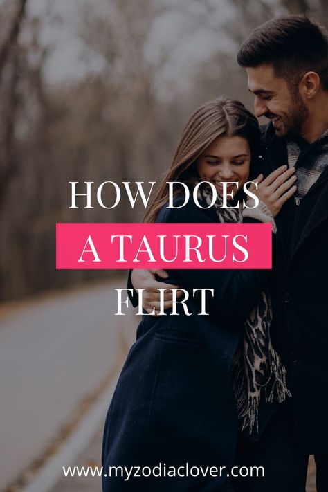 Unsure if your Taurus is interested or just being friendly? Check out this guide which covers his flirting style and what to look for! #taurusmen #taurus #flirting #zodiaclover #zodiacsigns Taurus Man Pisces Woman, Dating A Taurus Man, Taurus Man In Love, Taurus Traits, Flirting With Men, Taurus Love, Pisces Woman, Taurus Man, Couples Engagement Photos