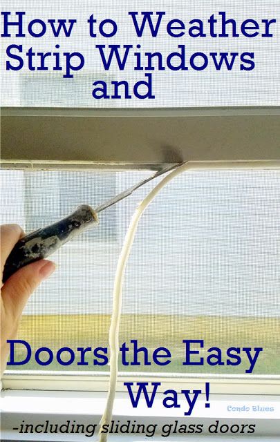 Weather Proofing Windows, How To Seal Windows, How To Insulate Sliding Glass Doors, Window Weather Stripping, Weather Stripping Doors Diy, Sealing Windows, Weatherproofing Doors, Insulation Ideas, Weather Stripping Windows