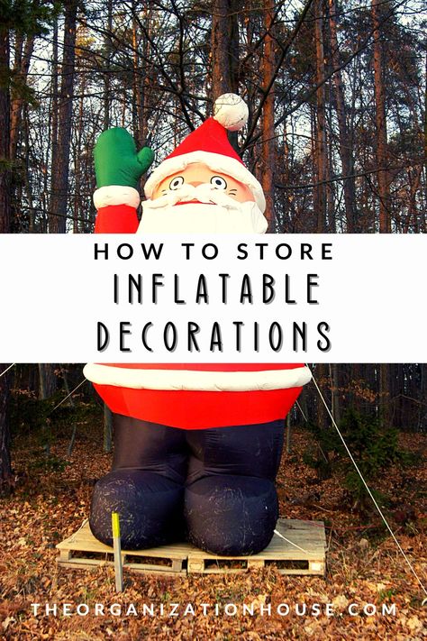 How to Store Inflatable Decorations - The Organization House Christmas Inflatables Outdoor Ideas, Christmas Blow Up, Yard Inflatables, Holiday Yard Decorations, Inflatable Christmas Decorations, Holiday Inflatables, Inflatable Costumes, Outdoor Inflatables, Inflatable Decorations